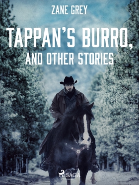 Tappan’s Burro, and Other Stories (e-bok) av Za
