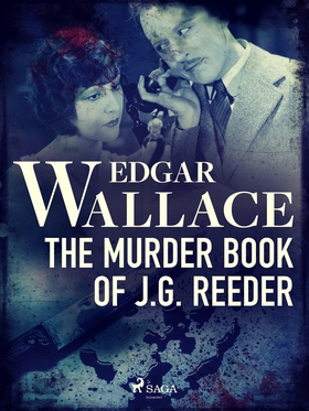 The Murder Book of J. G. Reeder (e-bok) av Edga