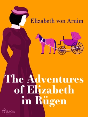 The Adventures of Elizabeth in Rügen (e-bok) av