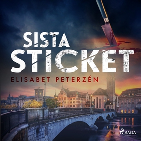 Sista sticket (ljudbok) av Elisabet Peterzén