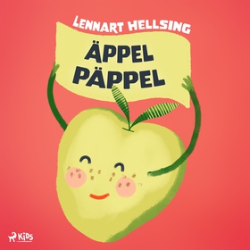 Äppel päppel (ljudbok) av Lennart Hellsing