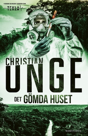 Det gömda huset (e-bok) av Christian Unge