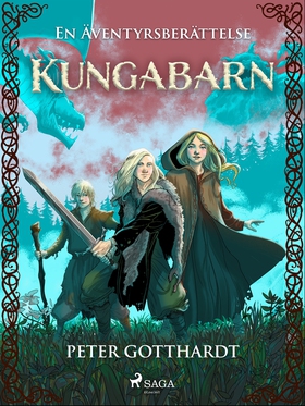Kungabarn  – en äventyrsberättelse (e-bok) av P