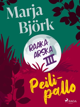 Peilipallo (e-bok) av Marja Björk