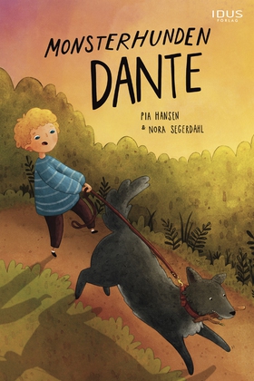 Monsterhunden Dante (e-bok) av Pia Hansen