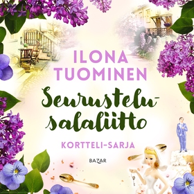 Seurustelusalaliitto (ljudbok) av Ilona Tuomine