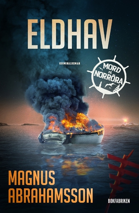 Eldhav (e-bok) av Magnus Abrahamsson