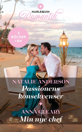 Passionens konsekvenser / Min nye chef (e-bok) 