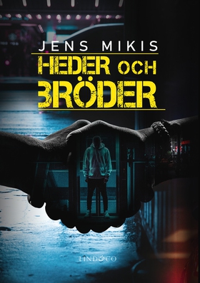 Heder och bröder (e-bok) av Jens Mikis