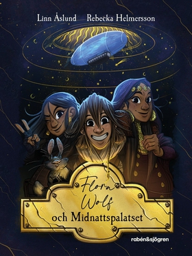 Flora Wolf och Midnattspalatset (e-bok) av Linn