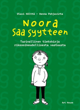 Noora saa syytteen (e-bok) av Olavi Hölttä