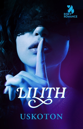 Uskoton (e-bok) av Lilith