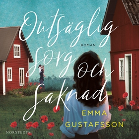 Outsäglig sorg och saknad (ljudbok) av Emma Gus