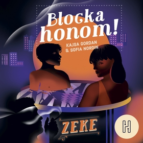 Blocka honom! (ljudbok) av Sofia Nordin, Kajsa 