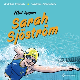 Sarah Sjöström (ljudbok) av Andreas Palmaer