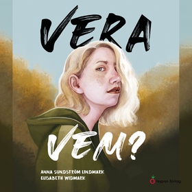 Vera vem? (ljudbok) av Anna Sundström