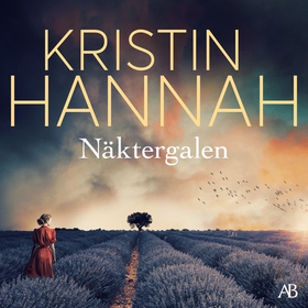 Näktergalen (ljudbok) av Kristin Hannah