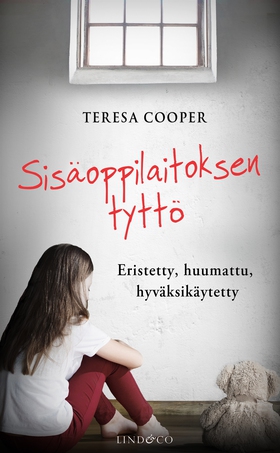Sisäoppilaitoksen tyttö (e-bok) av Teresa Coope