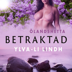 Betraktad (ljudbok) av Ylva-Li Lindh