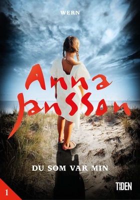 Du som var min - 1 (e-bok) av Anna Jansson
