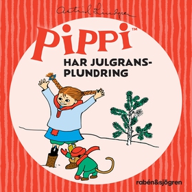 Pippi har julgransplundring (ljudbok) av Astrid
