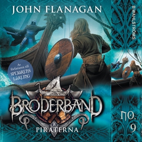 Piraterna (ljudbok) av John Flanagan