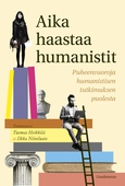 Aika haastaa humanistit