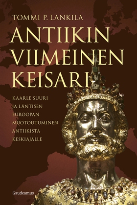 Antiikin viimeinen keisari (e-bok) av Tommi P. 