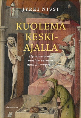 Kuolema keskiajalla (e-bok) av Jyrki Nissi