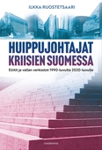 Huippujohtajat kriisien Suomessa