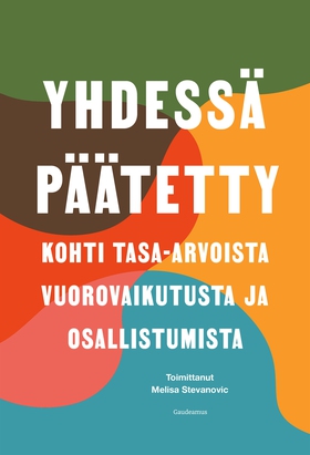 Yhdessä päätetty (e-bok) av 