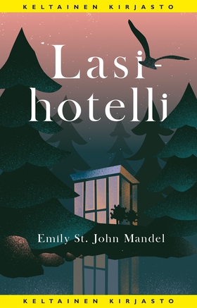 Lasihotelli (e-bok) av Emily St. John Mandel