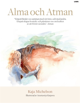 Alma och Atman (e-bok) av Kaja Michelson