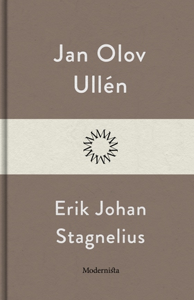Erik Johan Stagnelius (e-bok) av Jan Olov Ullén