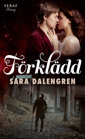 Förklädd (e-bok) av Sara Dalengren