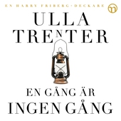 En gång är ingen gång