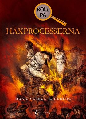 Koll på häxprocesserna (e-bok) av Moa Eriksson 
