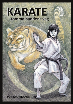 Karate: tomma handens väg (e-bok) av Jari Markk