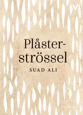 Plåsterströssel (e-bok) av Suad Ali