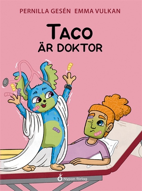 Taco är doktor (e-bok) av Pernilla Gesén