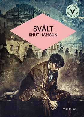 Svält (lättläst) (e-bok) av Knut Hamsun