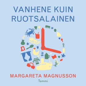 Vanhene kuin ruotsalainen (ljudbok) av Margaret