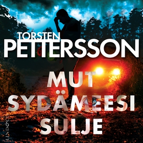 Mut sydämeesi sulje (ljudbok) av Torsten Petter