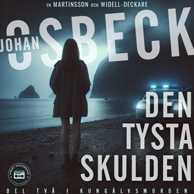 Den tysta skulden (ljudbok) av Johan Osbeck