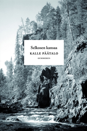 Selkosen kansaa (e-bok) av Kalle Päätalo