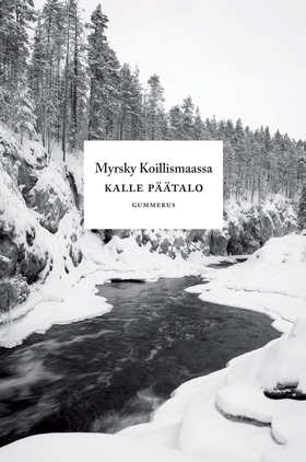 Myrsky Koillismaassa (e-bok) av Kalle Päätalo