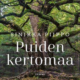 Puiden kertomaa (ljudbok) av Sinikka Piippo