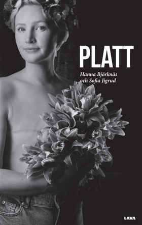 Platt (e-bok) av Hanna Björknäs, Sofia Jigrud