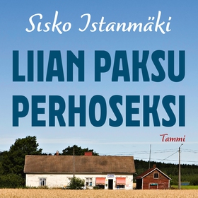 Liian paksu perhoseksi (ljudbok) av Sisko Istan