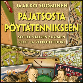 Pajatsosta pöytätennikseen (ljudbok) av Jaakko 